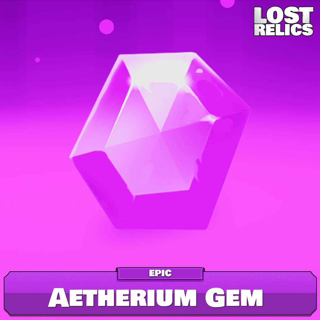 Aetherium Gem (Epic) Image