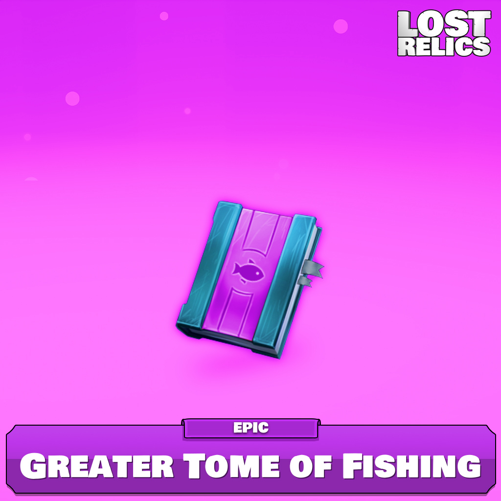Greater Tome of Fishing