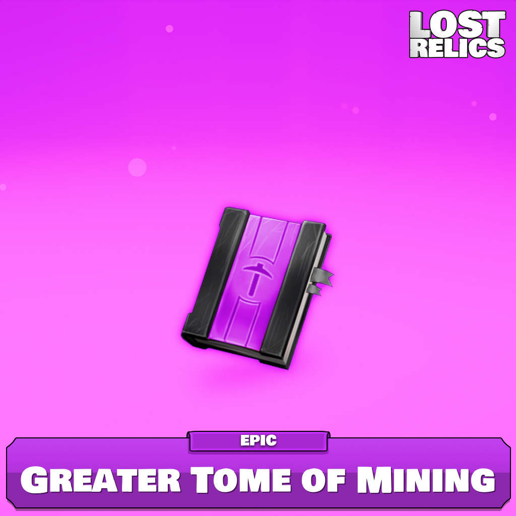 Greater Tome of Mining