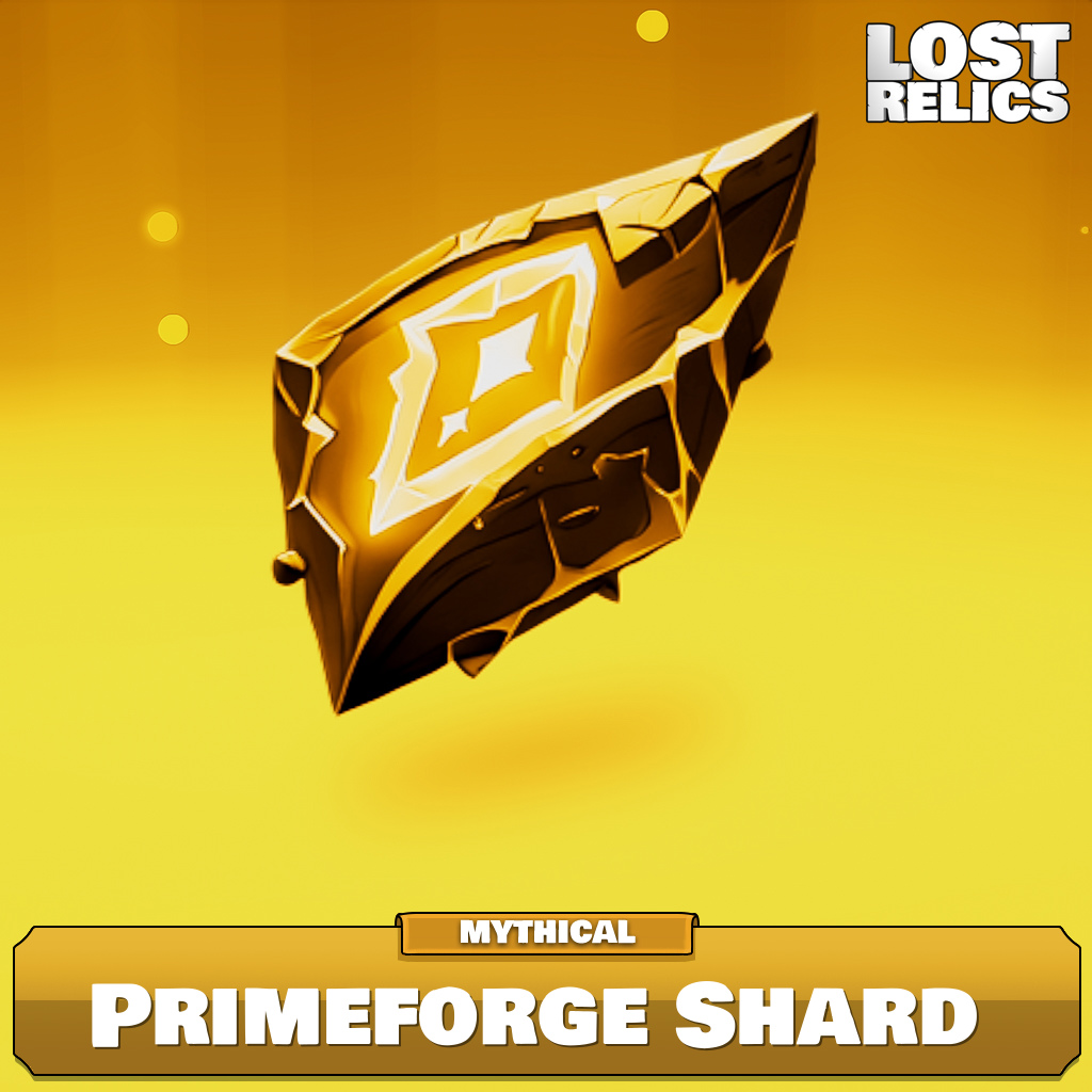 Primeforge Shard (Mythical) Image