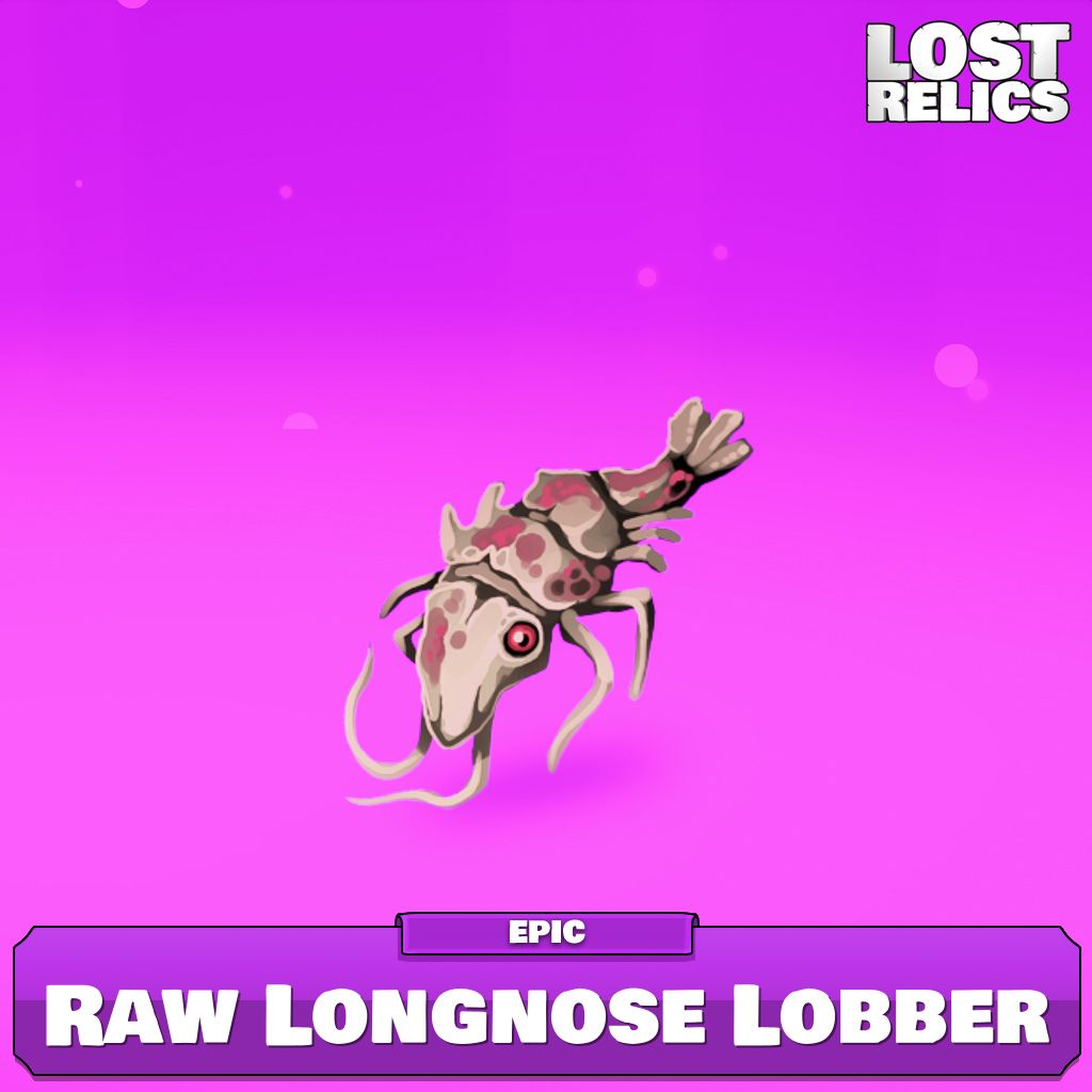 Raw Longnose Lobber