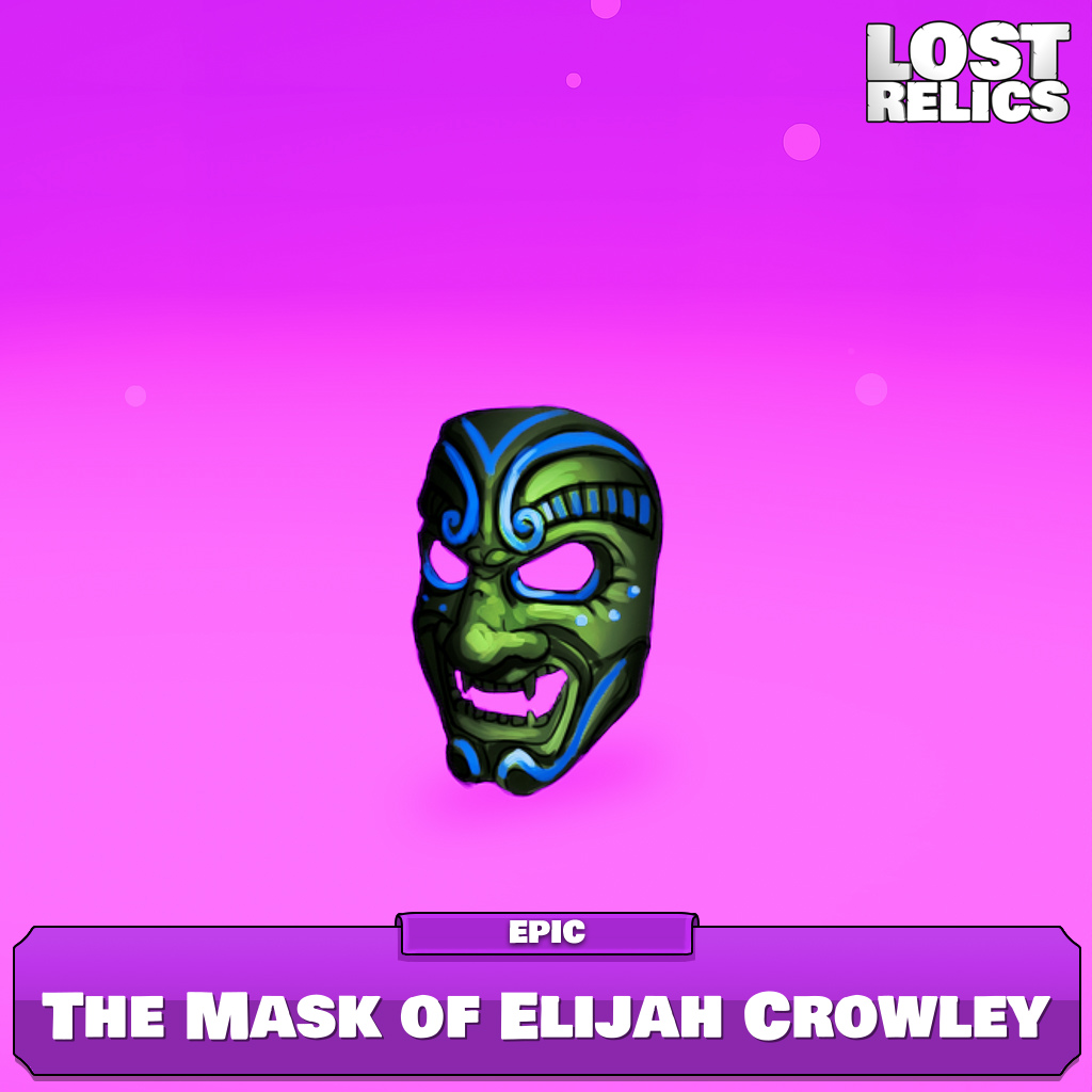 The Mask of Elijah Crowley