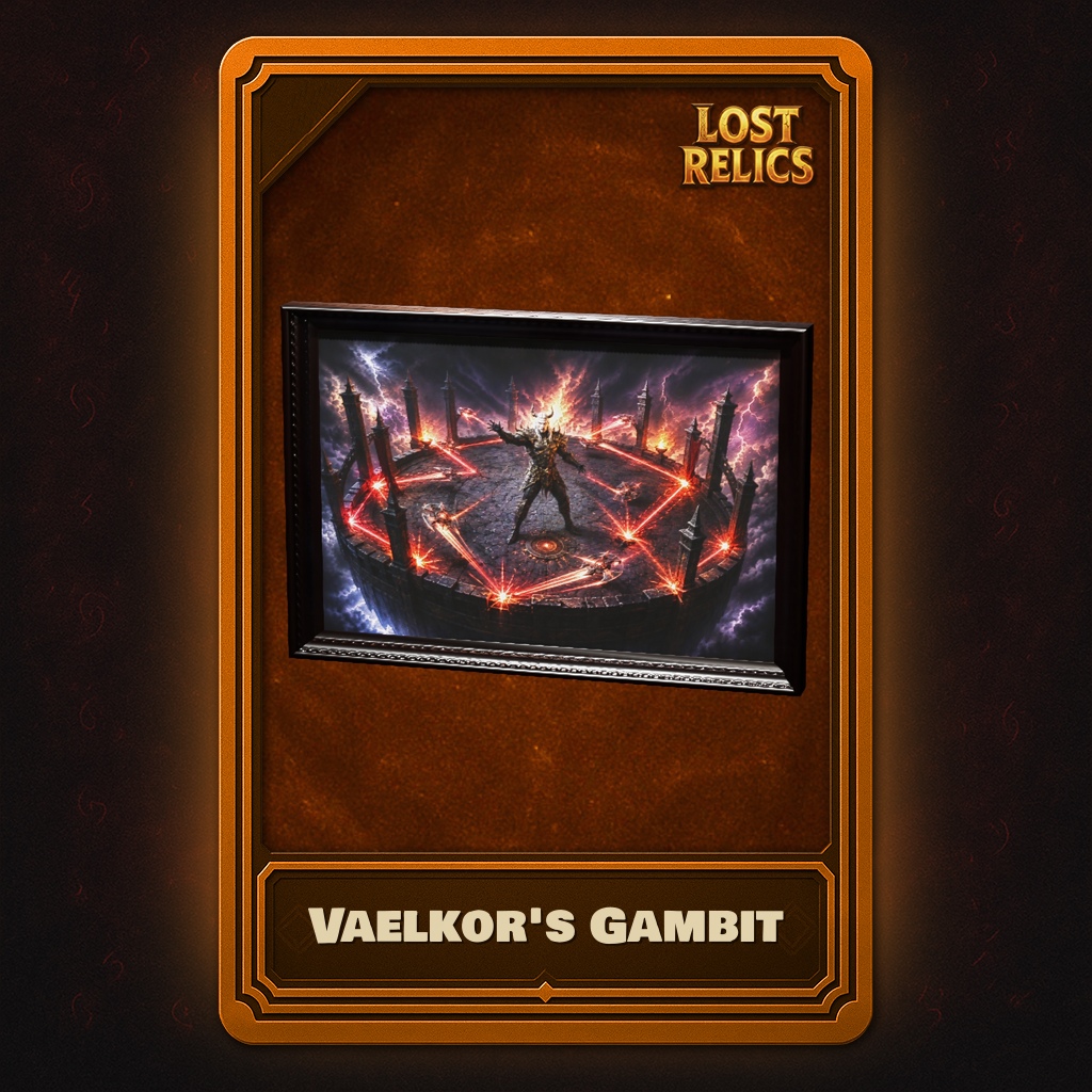 Vaelkor's Gambit