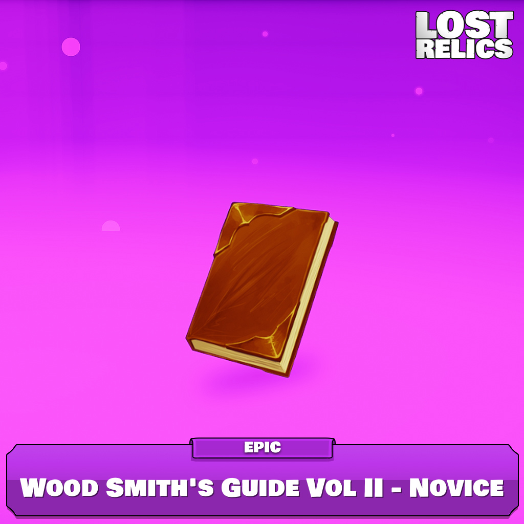 Wood Smith's Guide Vol II - Novice